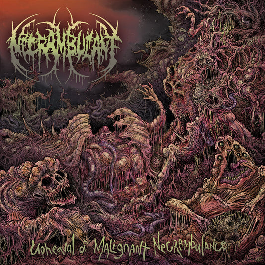 Necrambulant - Upheaval Of Malignant Necrambulance [CD]
