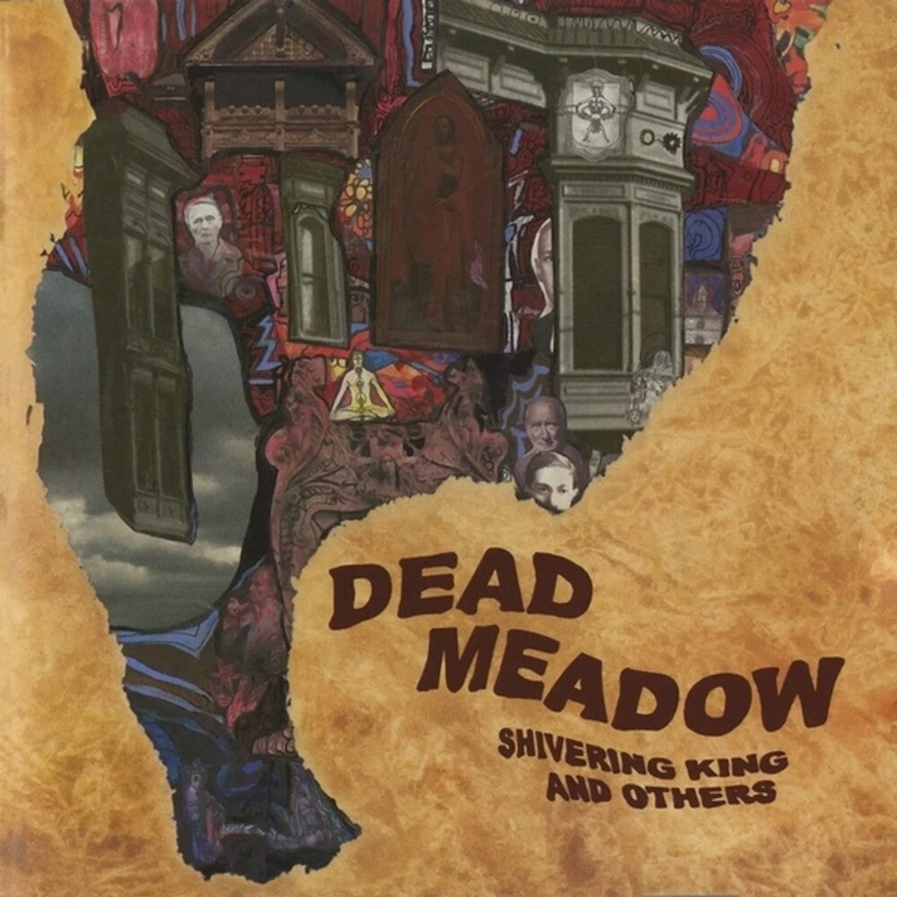 Dead Meadow - Shivering King & Others [LP]