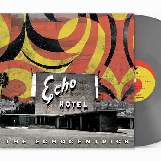 The Echocentrics - Echo Hotel (Remixed Remastered) [LP Grey]