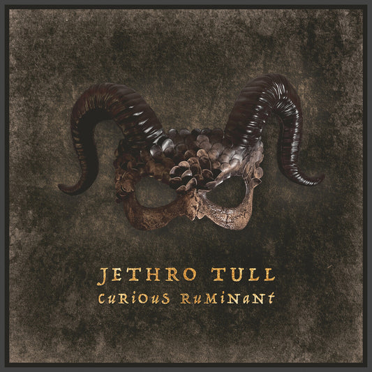 Jethro Tull - Curious Ruminant [Digipak]