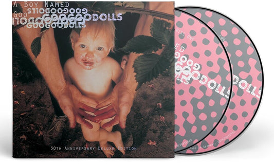 Goo Goo Dolls - A Boy Named Goo (30th Anniversary Deluxe Edition) -  [2 CD]