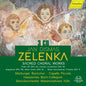 Zelenka / Lins - Jan Dismas Zelenka - Sacred Choral Works [CD]