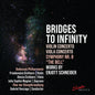 Schneider / Philharmonie - Bridges To Infinity - Works By Enjott Schneider [CD]