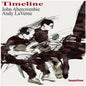 John Abercrombie  / Laverne,Andy - Timeline [LP]