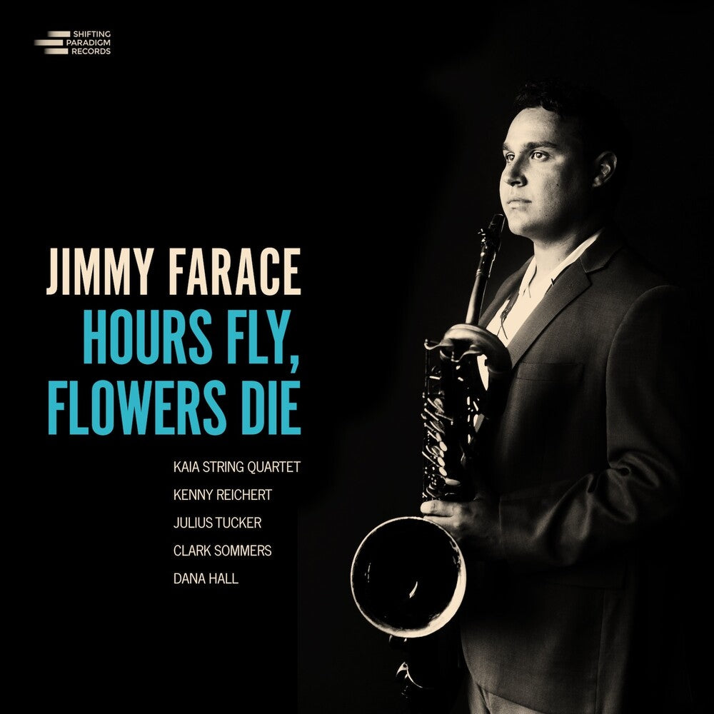 Jimmy Farace - Hours Fly Flower Die [CD]