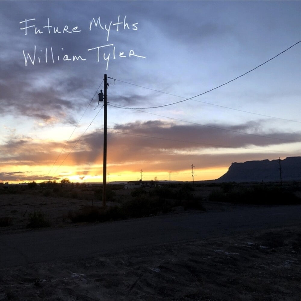 William Tyler - Future Myths [LP]