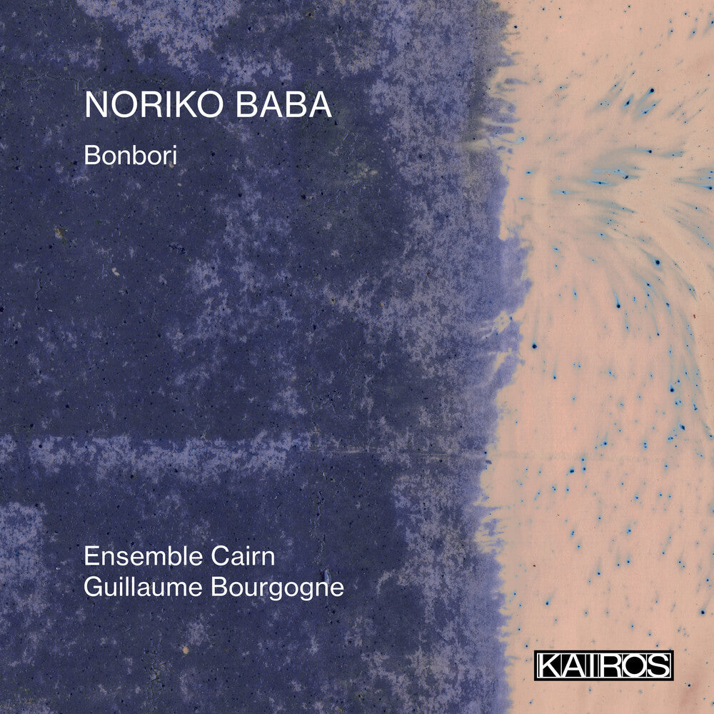 Ensemble Cairn - Noriko Baba: Bonbori [CD]