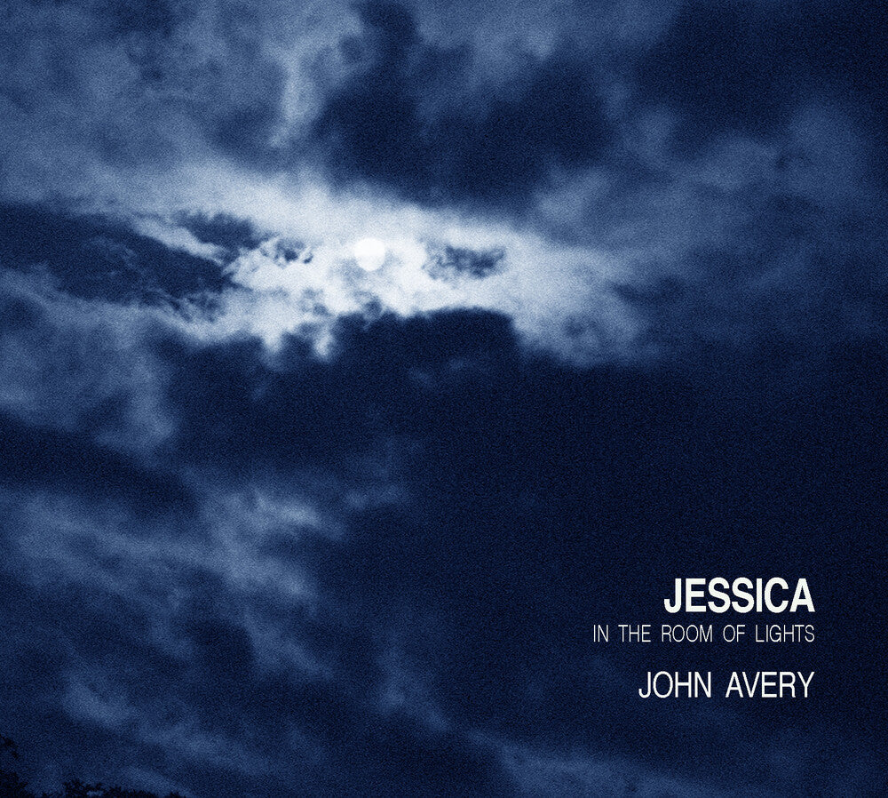 John Avery - Jessica In The Room Of Lights [CD]