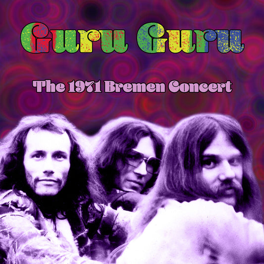 Guru Guru - 1971 Bremen Concert [CD]