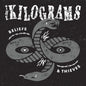Kilograms - Beliefs & Thieves [CD]