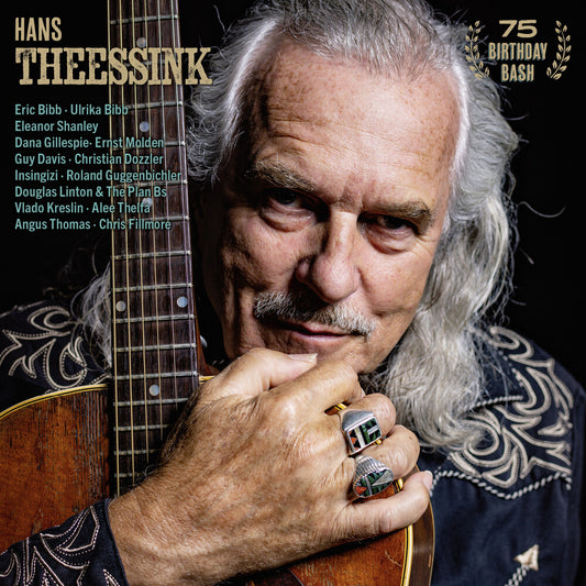 Hans Theessink - 75 Birthday Bash [CD]