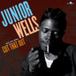 Junior Wells - Cut That Out: 1953-1963 Sides [Limited Edition] [180 Gram] (Spa)