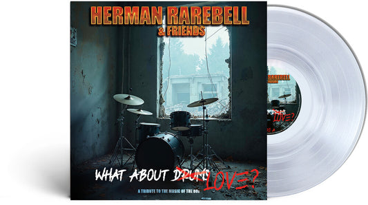 Herman Rarebell - Herman Rarebell & Friends - What About Love [Clear Vinyl]