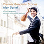 Sariel / Akademie - Vienna Mandolin Stories [CD]