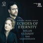 Siljanov / Chokhnelidze - Echoes Of Eternity [CD]