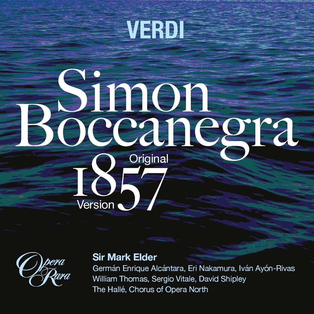 Mark Elder - Verdi: Simon Boccanegra (Original 1857 Version) [CD]