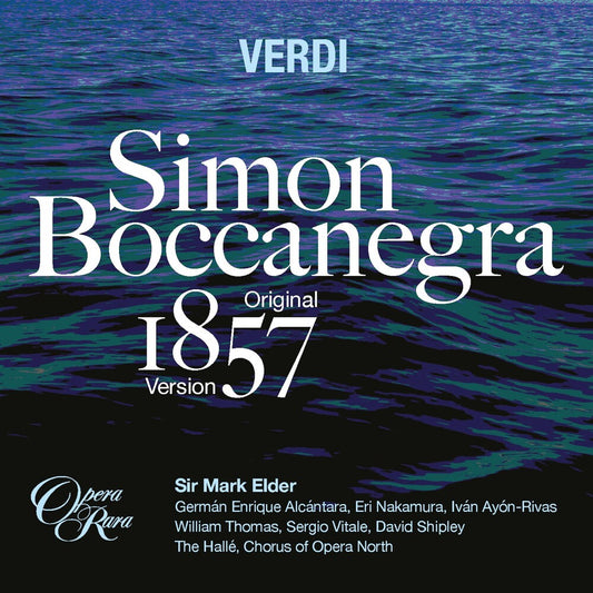 Mark Elder - Verdi: Simon Boccanegra (Original 1857 Version) [CD]