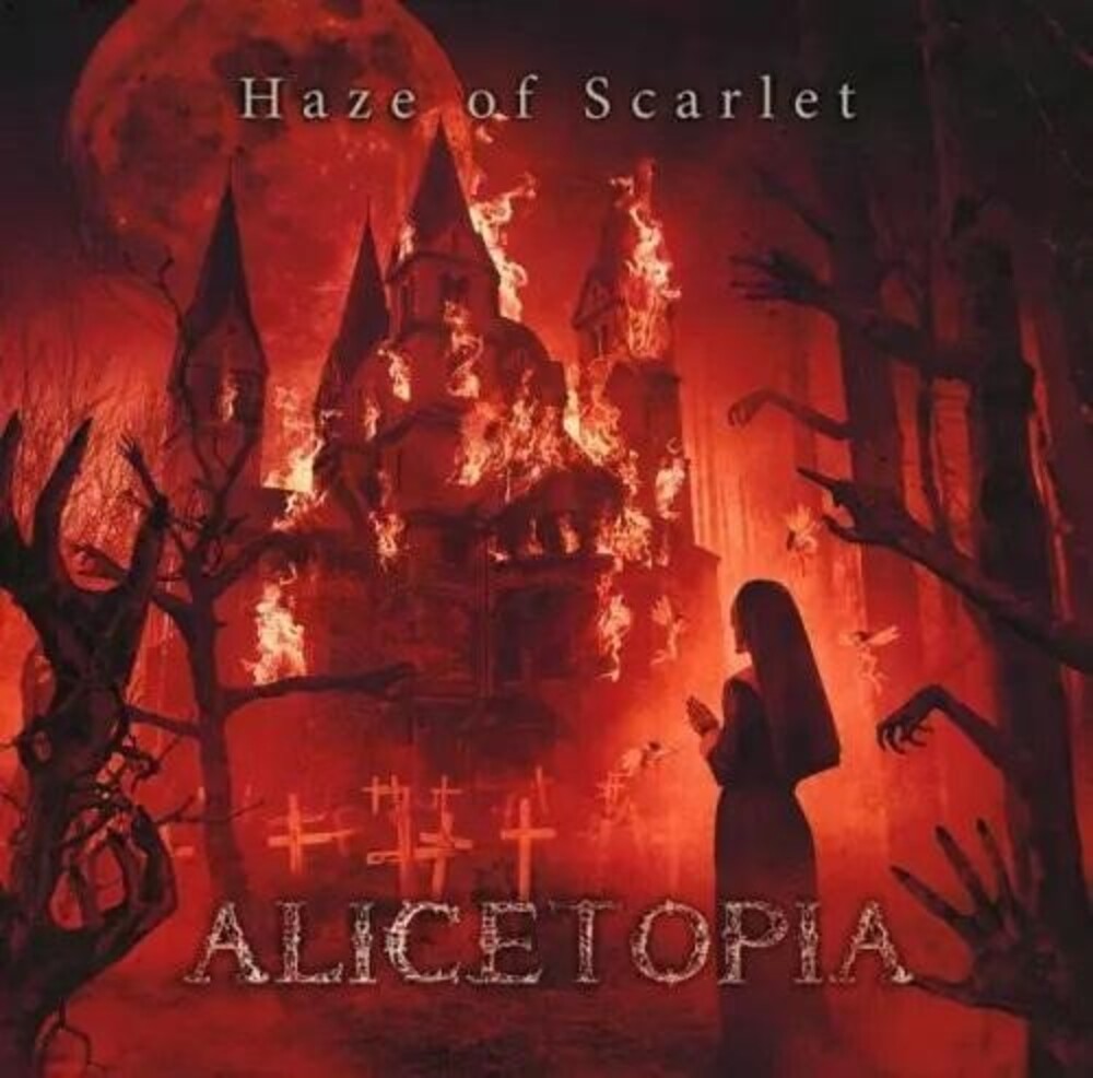 Alicetopia - Haze Of Scarlet [CD]