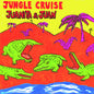 Juanita & Juan - Jungle Cruise [LP]