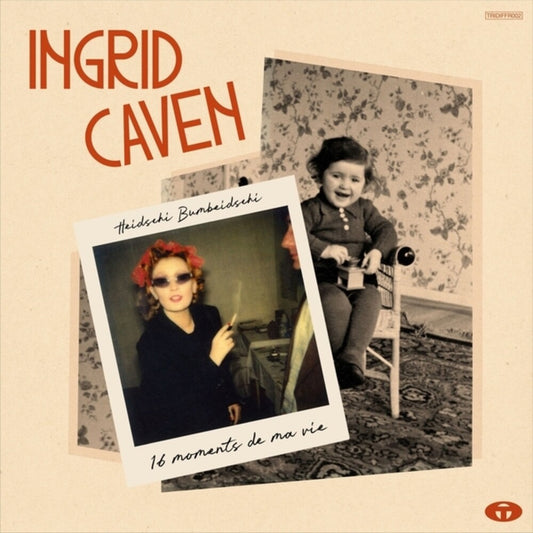 Ingrid Caven - Heidschi Bumbeidschi 16 Moments De Ma Vie [CD]