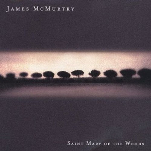 James McMurtry - Saint Mary of the Woods [CD]