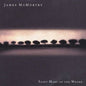 James McMurtry - Saint Mary of the Woods [CD]