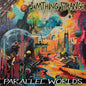 Sumthing Strange - Parallel Worlds [CD]