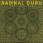 Radikal Guru - Subconscious [LP]