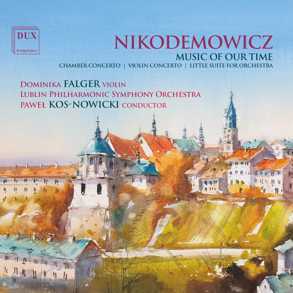 Lublin Philharmonic Symphony Orchestra - Music Of Our Time [CD]