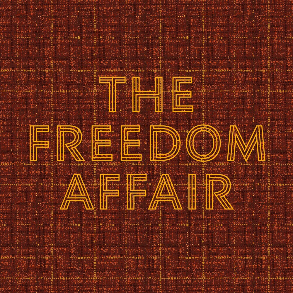 Freedom Affair - Freedom Affair (Blk) [Colored Vinyl] (Org)