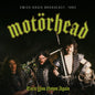 Motörhead - Turn You Down Again / Radio Broadcast 1982 [CD]