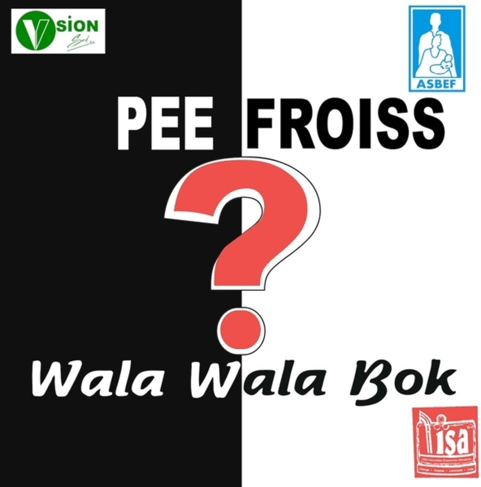 Pee Frois - Wala Wala Bok [LP]