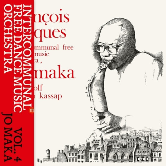 Intercommunal Free Dance Music Orchestra - Vol 4: Jo Maka [LP]