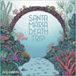 Santa Maria Death Trip - Lili's Garden [LP]