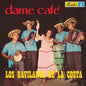 Gavilanes De La Costa - Dame Cafe [LP]