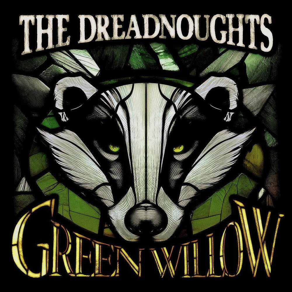 Dreadnoughts - Green Willow [CD]
