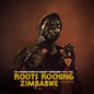 Roots Rocking Zimbabwe - The Modern Sound Of / Var - Roots Rocking Zimbabwe - The Modern Sound Of / Var [CD]