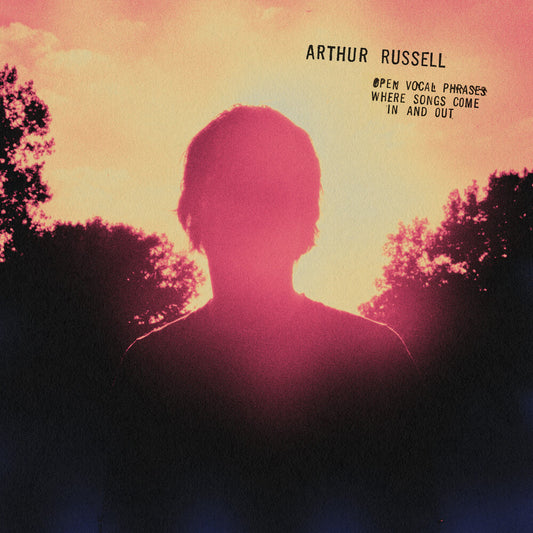 Arthur Russell - Open Vocal Phrases Where Songs Come In And Out [LP]