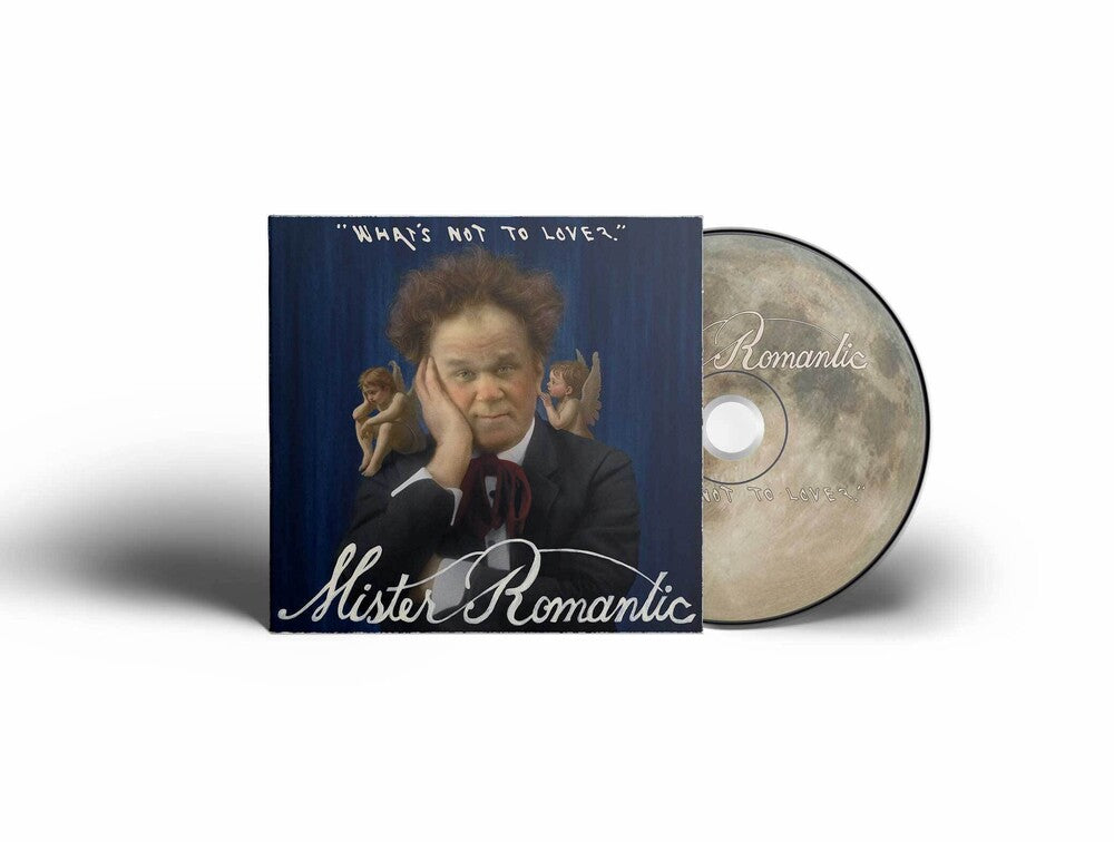 Mister Romantic - What's Not To Love [CD]