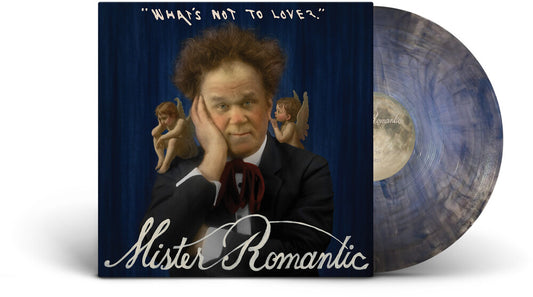 Mister Romantic - What's Not To Love [Blue Marble Vinyl]