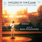 Basil Poledouris  (Dlx) - For Love Of The Game - O.S.T. [Deluxe]
