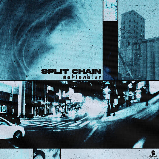 Split Chain - Motionblur [LP]