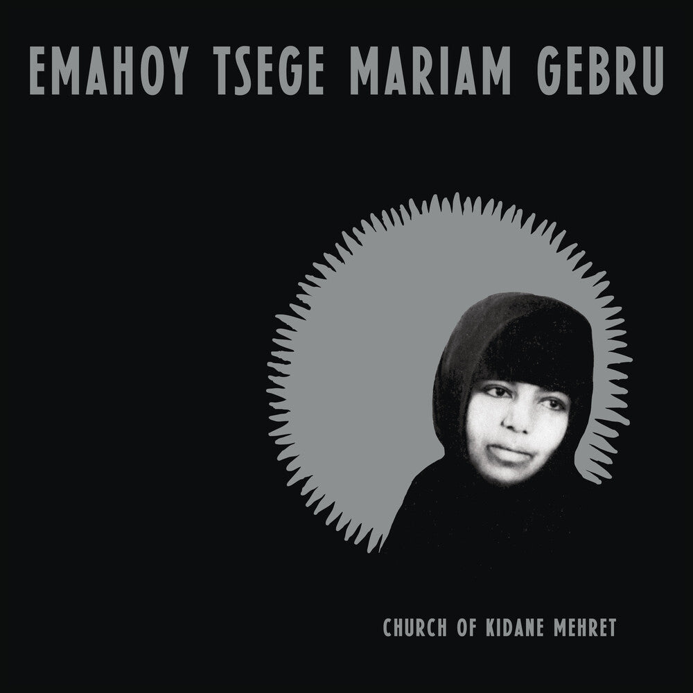 Emahoy Tsege Mariam Gebru - Church of Kidane Mehret [LP]