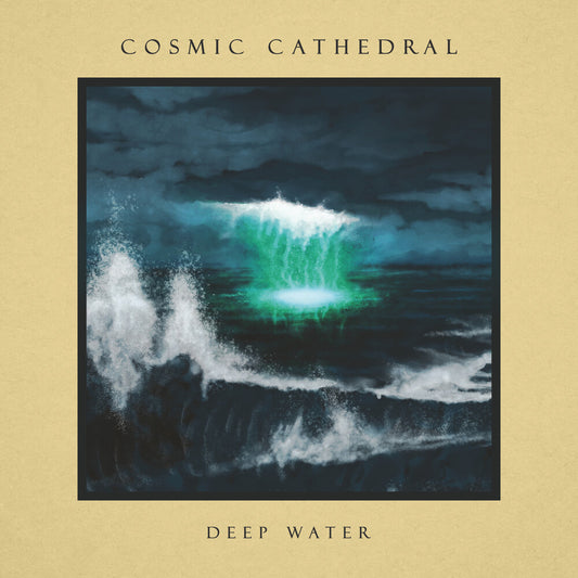 Cosmic Cathedral - Deep Water [Compact Disc]
