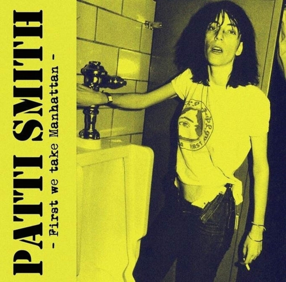 Patti Smith - First We Take Manhattan [LP]