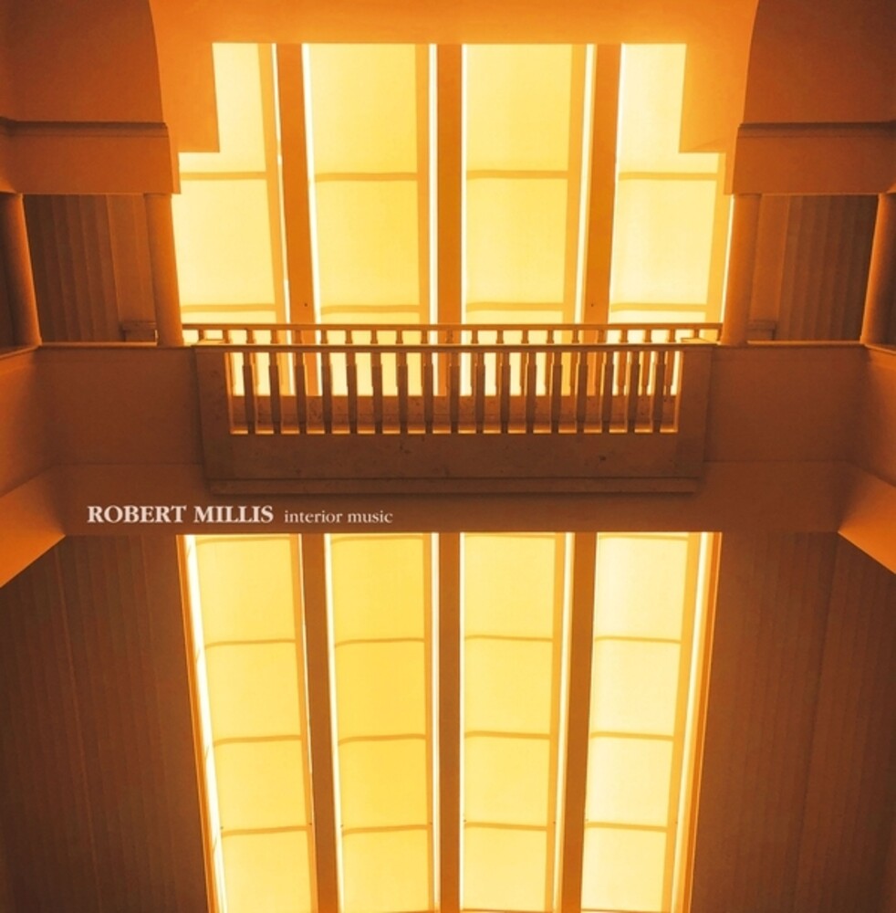 Robert Millis - Interior Music [LP]
