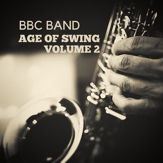 BBC Band - BBC Band - Age of Swing Vol. 2 [CD]