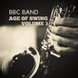 BBC Band - BBC Band - Age of Swing Vol. 3 [CD]