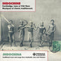 Pre-Order: Indochina - Traditional Music & Songs From - Indochina - Traditional Music & Songs From [CD]