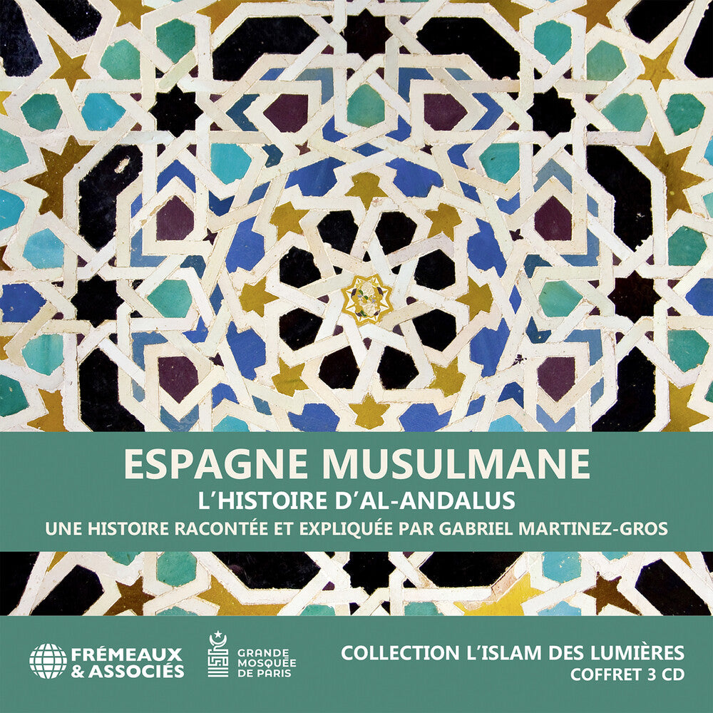 Pre-Order: Martinez-Gabriel Gros - Espagne Musulmane L'histoire D'al-Andalus [CD]